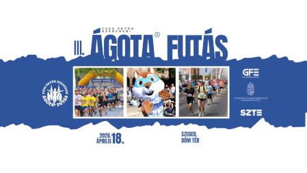 III. ÁGOTA Futás – Fuss Értük Szegeden! Jótékonysági futóverseny